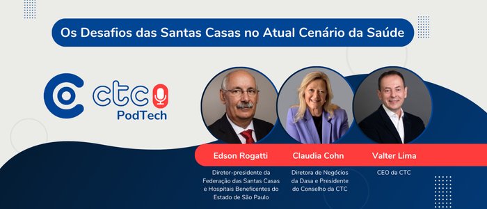 ctc podtech os desafios das santas casas